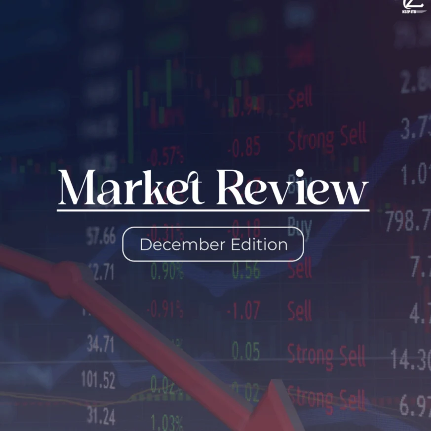KSEP Market Review #6 (Edisi Desember)
